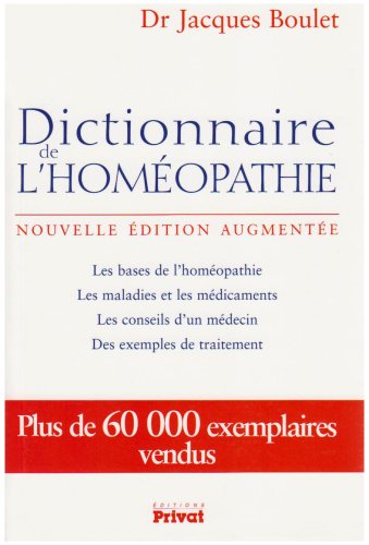 Dictionnaire de l'homéopathie von Privat