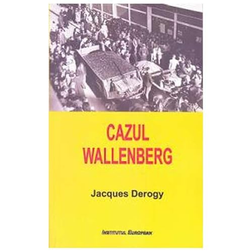 Cazul Wallenberg von Institutul European