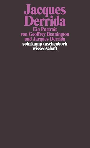 Jacques Derrida: Ein Portrait (suhrkamp taschenbuch wissenschaft) von Suhrkamp Verlag AG