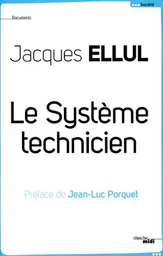 Le Système Technicien von CHERCHE MIDI