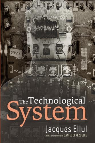 The Technological System