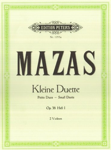 Kleine Duette op. 38: Band 1, Duett Nr. 1 - Duett Nr. 6 (für 2 Violinen) (Edition Peters)