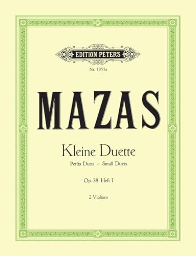 Kleine Duette op. 38: Band 1, Duett Nr. 1 - Duett Nr. 6 (für 2 Violinen) (Edition Peters)