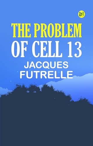 The Problem of Cell 13 von Zinc Read