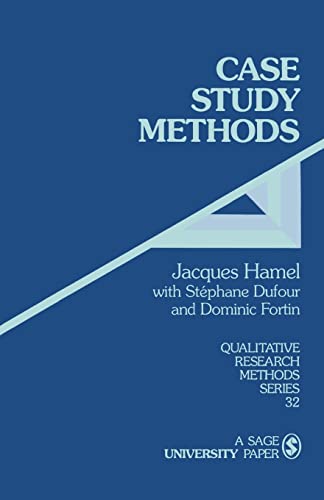 HAMEL: CASE STUDY METHODS (PAPER) (Qualitative Research Methods) von Sage Publications