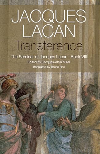 Transference: The Seminar of Jacques Lacan, Book VIII von Polity