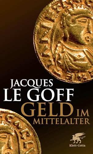 Geld im Mittelalter von Klett-Cotta Verlag