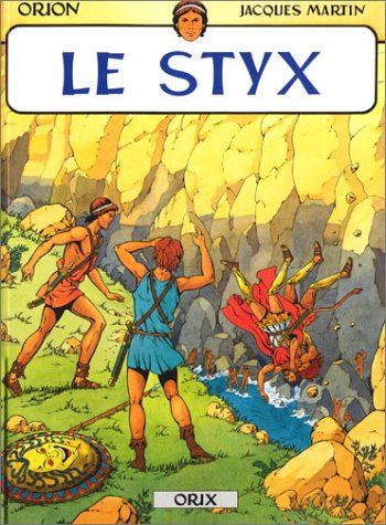 Les Aventures d'Orion : Le Styx von Casterman