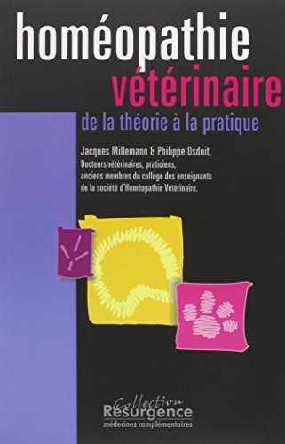 Homéopathie vétérinaire : Théorie pratique von Pietteur Marco