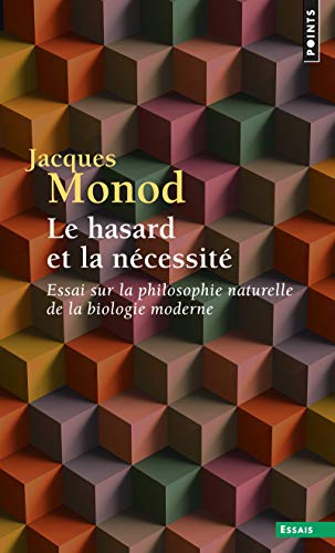 Hasard Et La N'Cessit'. Essai Sur La Philosophie Naturelle de La Biologie Moderne(le)