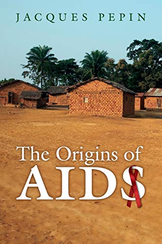 The Origins of AIDS von Cambridge University Press