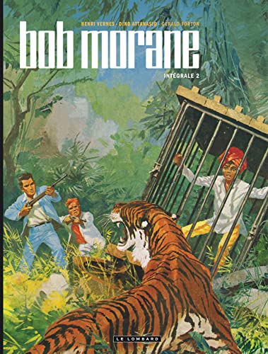 Intégrale Bob Morane nouvelle version - Tome 2 von LOMBARD