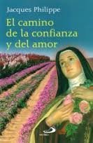 El Camino De La Confianza Y Del Amor