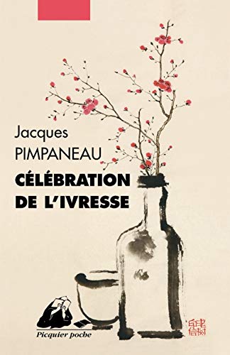 Célébration de l'ivresse von PICQUIER