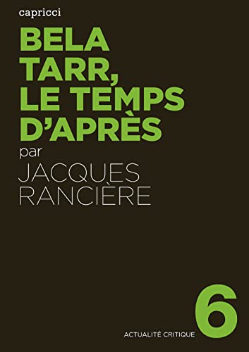 Bela Tarr, le temps d'après von CAPRICCI