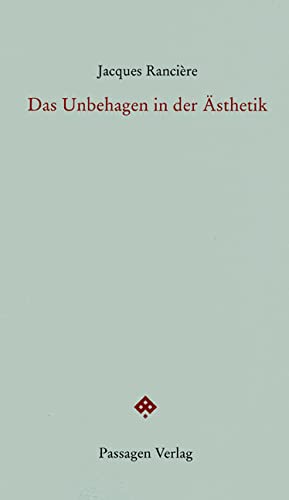 Das Unbehagen in der Ästhetik (Passagen forum) von Passagen Verlag Ges.M.B.H