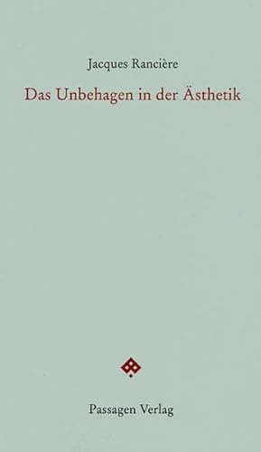 Das Unbehagen in der Ästhetik (Passagen forum)