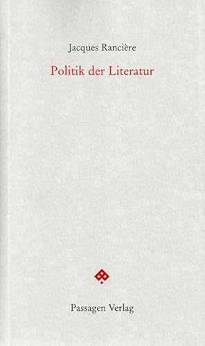 Politik der Literatur (Passagen Forum)