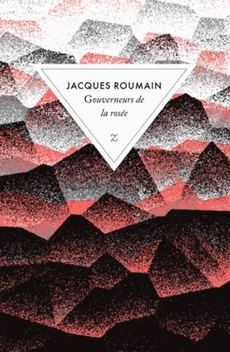 Gouverneurs de la rosée: Suivi de Jacques Roumain vivant von ZULMA
