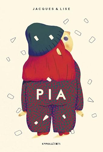 Pia. Ediz. a colori (Le piume) von Camelozampa