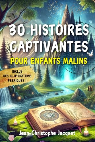 30 Histoires captivantes pour enfants malins von Afnil