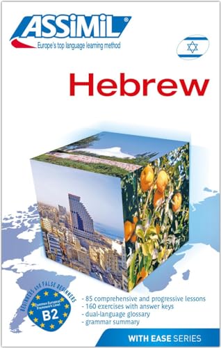 ASSiMiL Hebrew - Selbstlernsprachkurs in englischer Sprache, Lehrbuch - Niveau A1-B2: Hebrew for English-speakers (Senza sforzo)