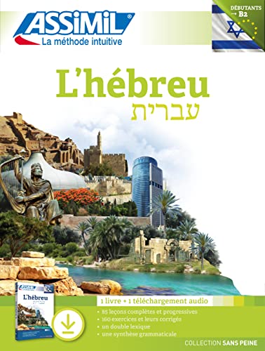 L'Hebreu: Pack avec 1 livre et 1 téléchargement audio (Senza sforzo)