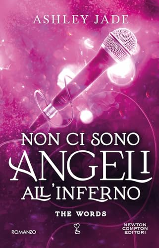 Non ci sono angeli all'inferno (Anagramma) von Newton Compton Editori
