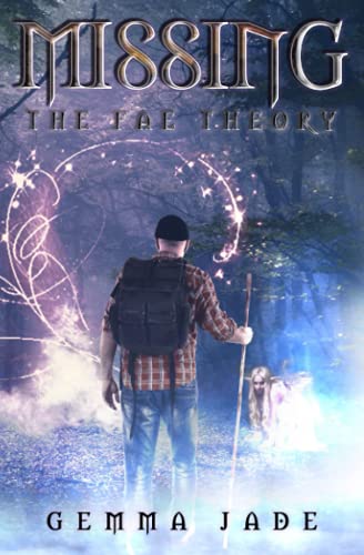 Missing: The Fae Theory von Beyond The Fray Publishing
