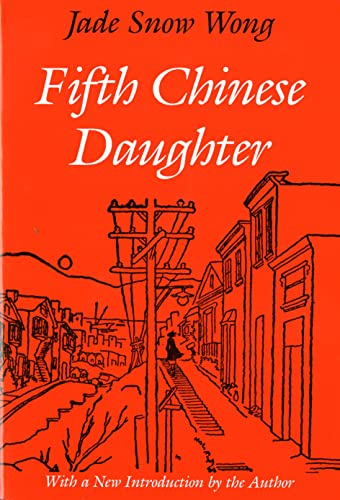 Fifth Chinese Daughter (Classics of Asian American Literature) von Combined Academic Publ.