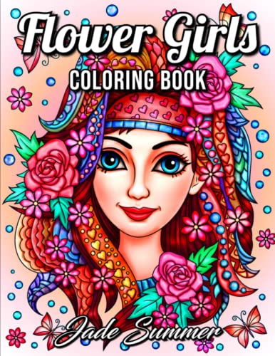 Flower Girls: An Adult Coloring Book with Cute Manga Girls, Fun Hair Styles, and Beautiful Floral Designs for Relaxation