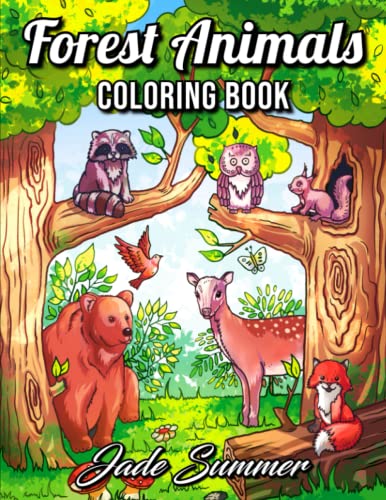 Forest Animals: An Adult Coloring Book with Adorable Woodland Creatures, Delightful Fantasy Elements, and Peaceful Nature Scenes