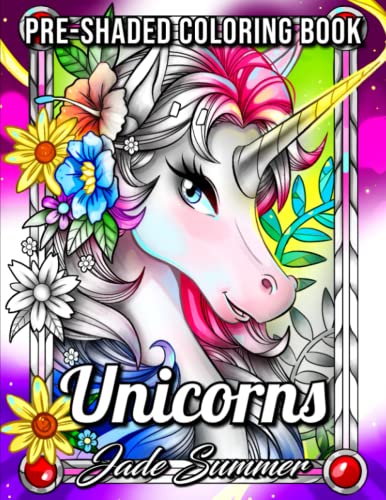 Unicorns Grayscale: An Adult Coloring Book with Magical Animals, Cute Princesses, and Fantasy Scenes for Relaxation (Grayscale Coloring Books)