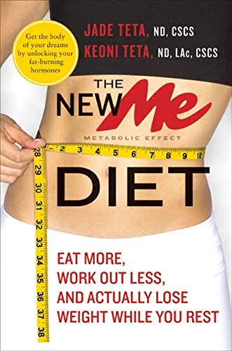 The New ME Diet: Eat More, Work Out Less, and Actually Lose Weight While You Rest von William Morrow