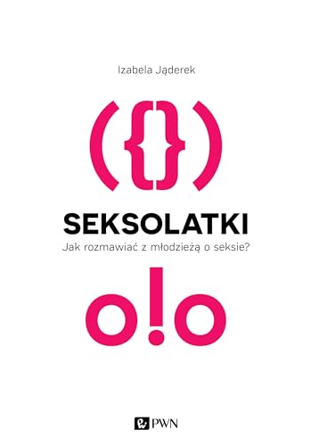 Seksolatki: Jak rozmawiać z młodzieżą o seksie?