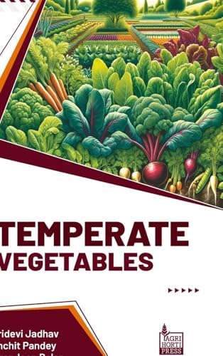 Temperate Vegetables von Agri Horti Press