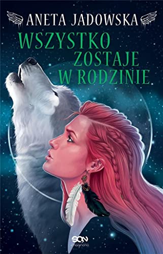 Heksalogia o Dorze Wilk (4) (Wszystko zostaje w rodzinie, Band 4)