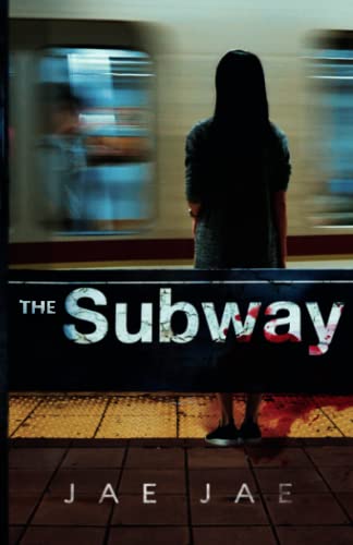 The Subway: A Thriller Novel