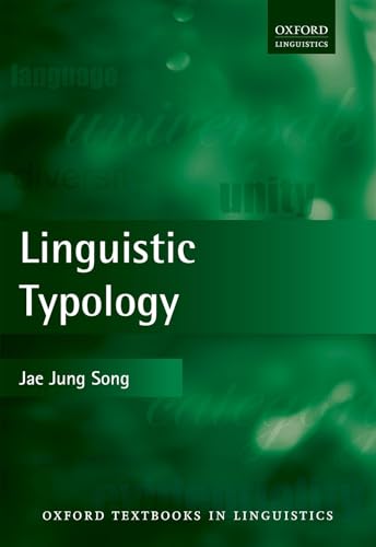 Linguistic Typology (Oxford Textbooks in Linguistics) von Oxford University Press