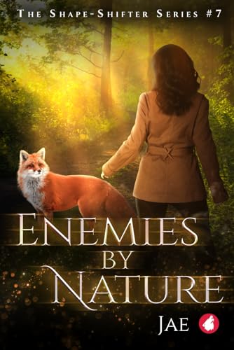 Enemies by Nature (Shape-Shifter, Band 7) von Ylva Publishing