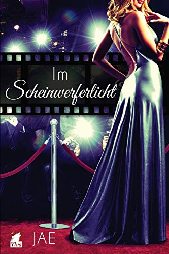 Im Scheinwerferlicht (Hollywood-Serie, Band 2)