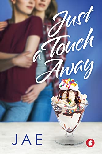 Just a Touch Away (Love on a Dare, Band 1)