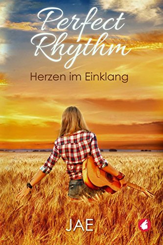Perfect Rhythm - Herzen im Einklang von Ylva Verlag E.Kfr.