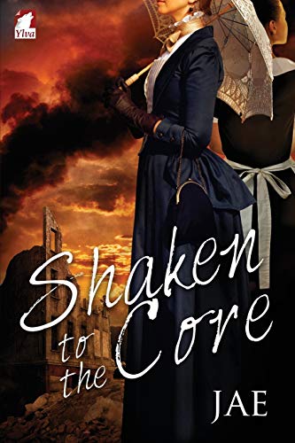 Shaken to the Core von Ylva Verlag E.Kfr.