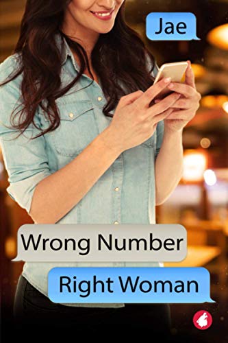 Wrong Number, Right Woman (Unexpected Love, Band 3)