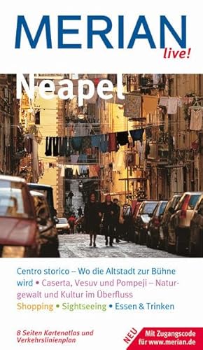 MERIAN live! Reiseführer Neapel: Mit Kartenatlas und Verkehrslinienplan von Merian, ein Imprint von GRÄFE UND UNZER Verlag GmbH