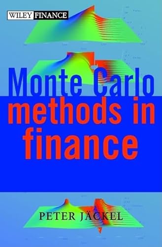 Monte Carlo Methods in Finance: Nonsaleable Items Per Elizabeth Zambrana at Wiley 10/25/02 P.S, Som (Wiley Finance Series)