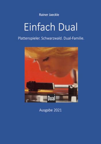 Einfach Dual: Plattenspieler. Schwarzwald. Dual-Familie.