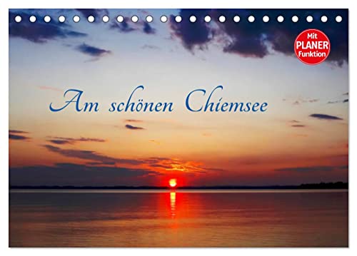 Am schönen Chiemsee (Tischkalender 2025 DIN A5 quer), CALVENDO Monatskalender von CALVENDO