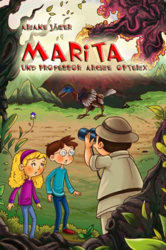 Marita und Professor Archie Opterix von Independently Published